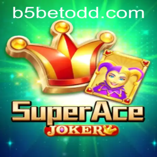 Explore SuperAceJoker: A Thrilling Gaming Experience with b5bet